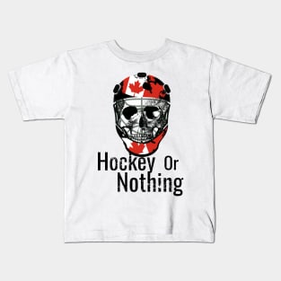 Skull with hockey helmet, Hockey or Nothing White Kids T-Shirt